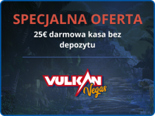 Vulkan Vegas Bonus 25 Euro